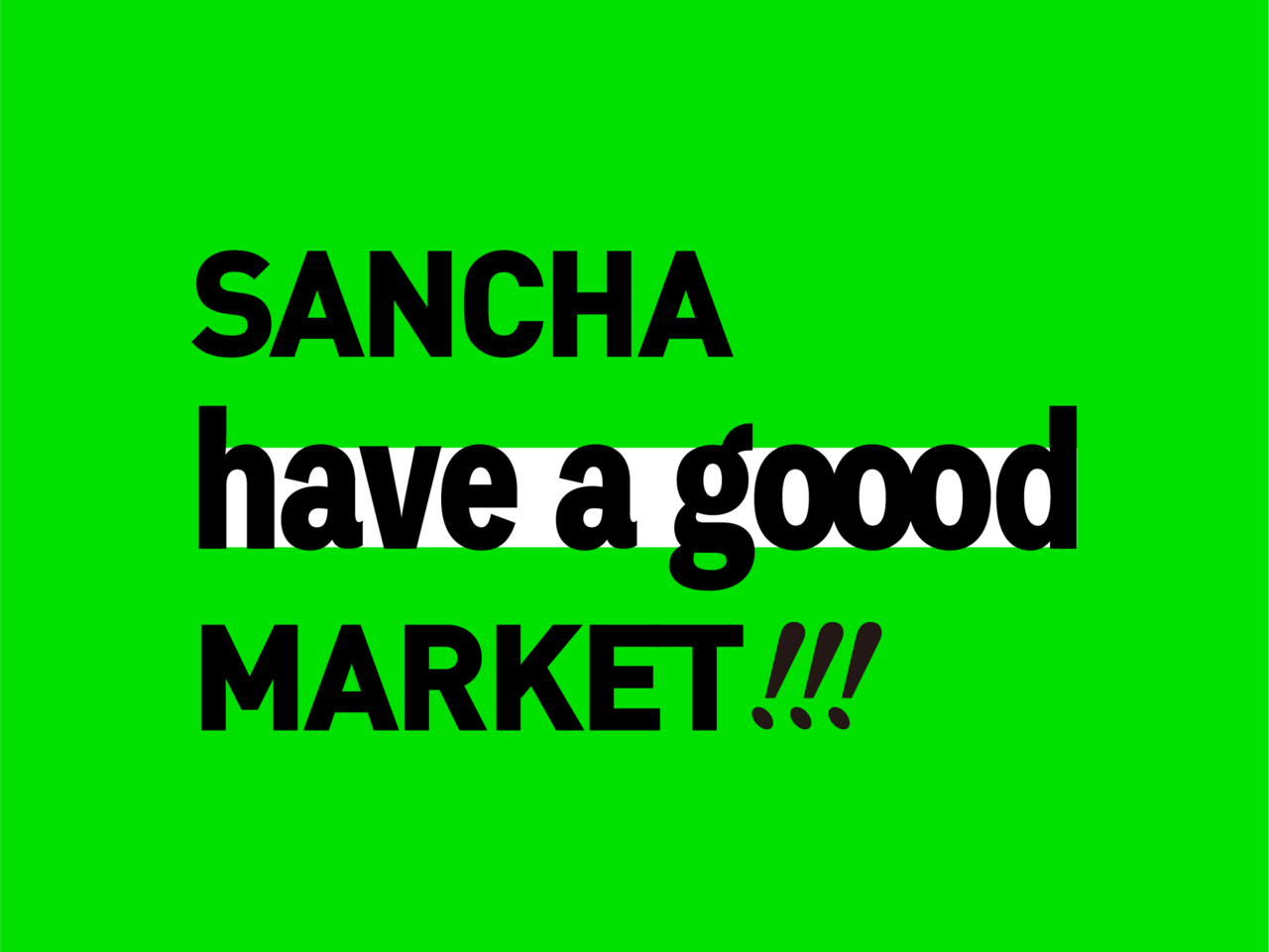 20240711 SANCHA HAVE GOOOD MARKET 三軒茶屋